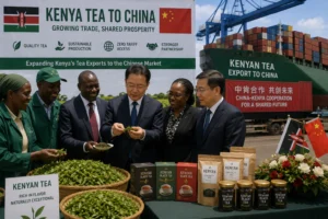 Kenya Deepens Tea Export Partnership with China